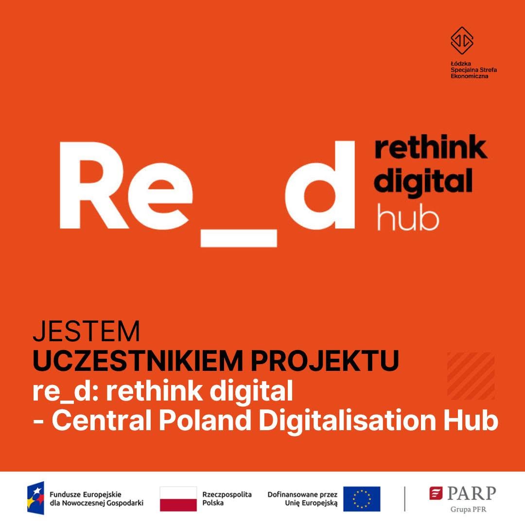 re_d: rethink digital — Central Poland Digitalisation Hub